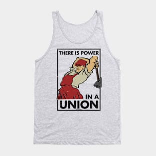 There is Power in a Union Tank Top